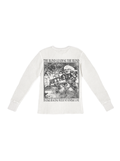 "Blind Leading the Blind" Long Sleeve Thermal Shirt