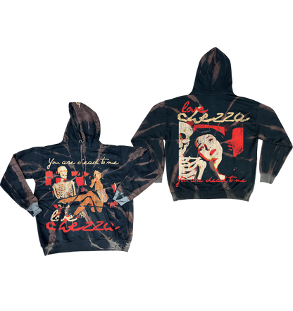 “You're Dead to Me” Pullover Hoodie